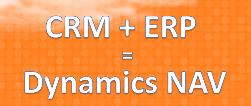 CRM+ERP=Dynamics NAV